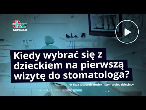 Co zrobić by dziecko nie bało się dentysty ?